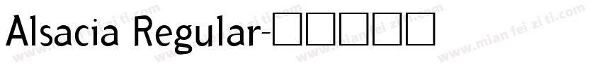 Alsacia Regular字体转换